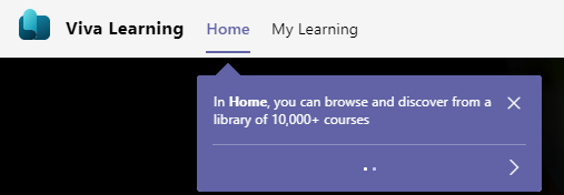 Home page tool tip "In Home, you can browse and discover from a library of 10,000+ courses"