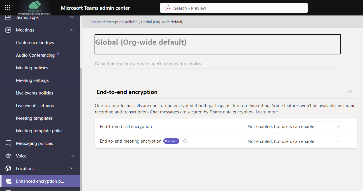 Teams Premium End-to-End Meeting Encryption – The Teams Queen Blog